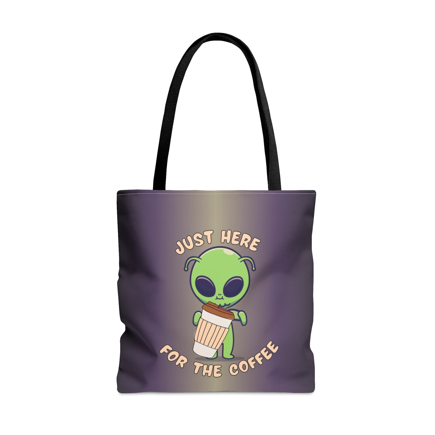 Alien Wants Coffee - Tote
